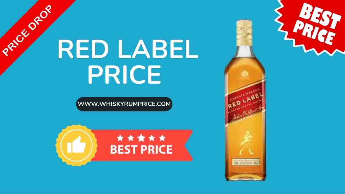 Red Label whisky price in India