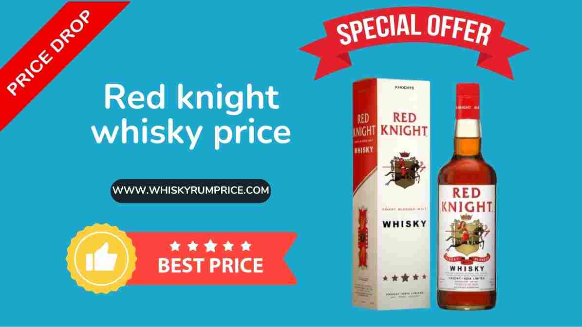 Red Knight Whisky Price