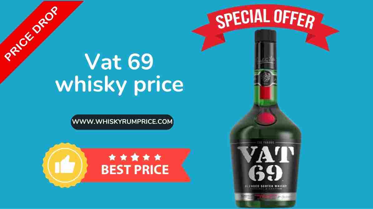 Vat 69 Whisky Price