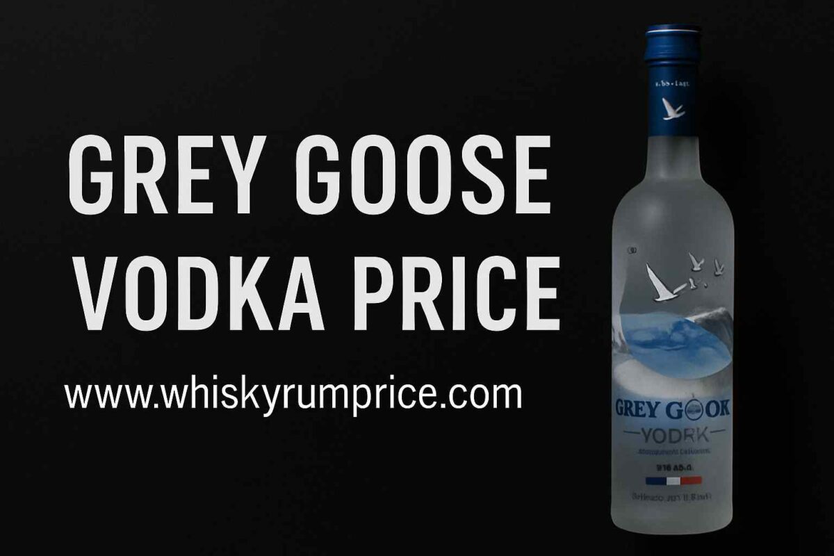grey goose vodka price