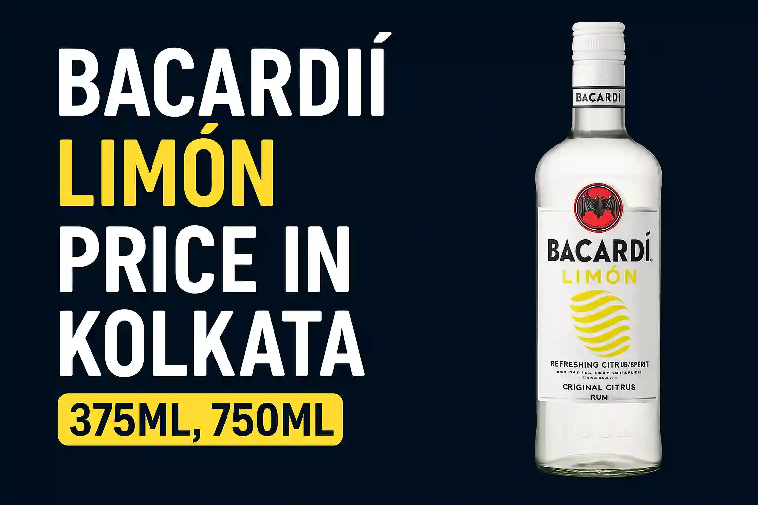 Bacardi Limon 375ml, 750ml Price in Kolkata