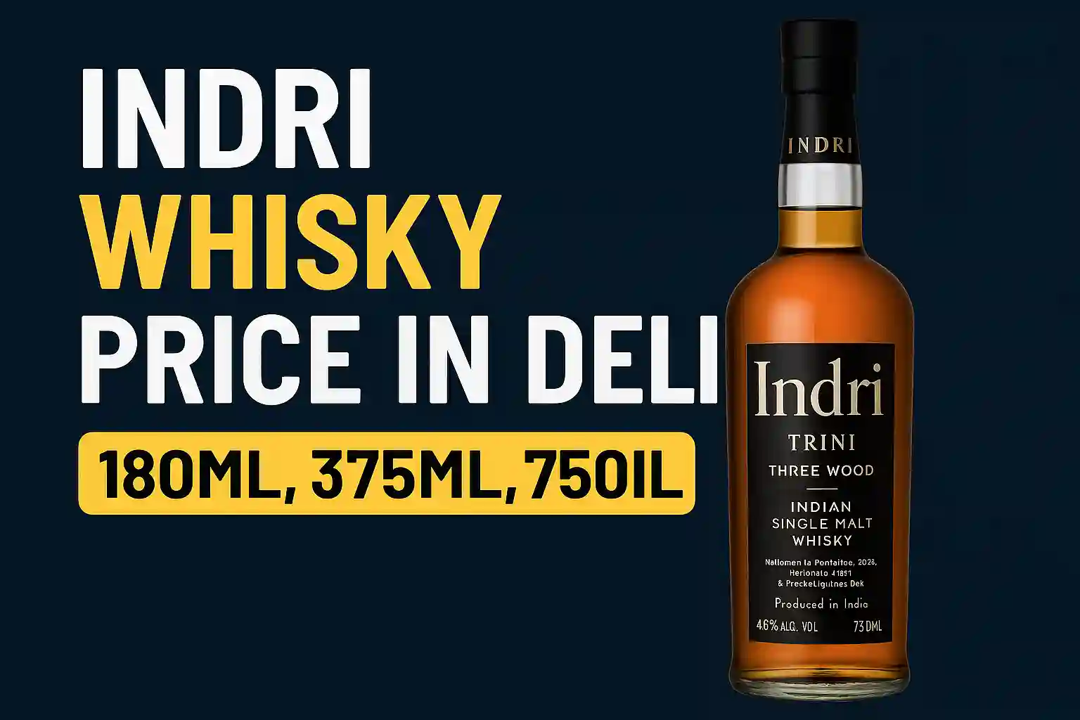 Indri whisky price in Delhi